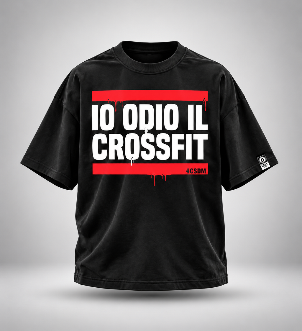 UGLY IO ODIO IL CROSSFIT OVERSIZE